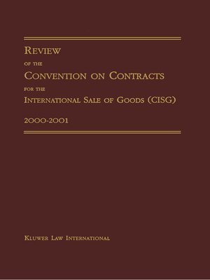 cover image of Review of the Convention on Contracts for the International Sale of Goods (CISG) 2000-2001